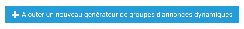 Ajouter générateur annonces dynamiques