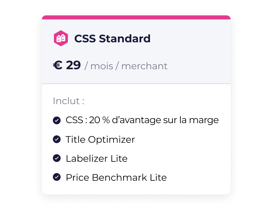 Des tarifs simples. Obtenez le CSS et des outils d'optimisation supplémentaires.