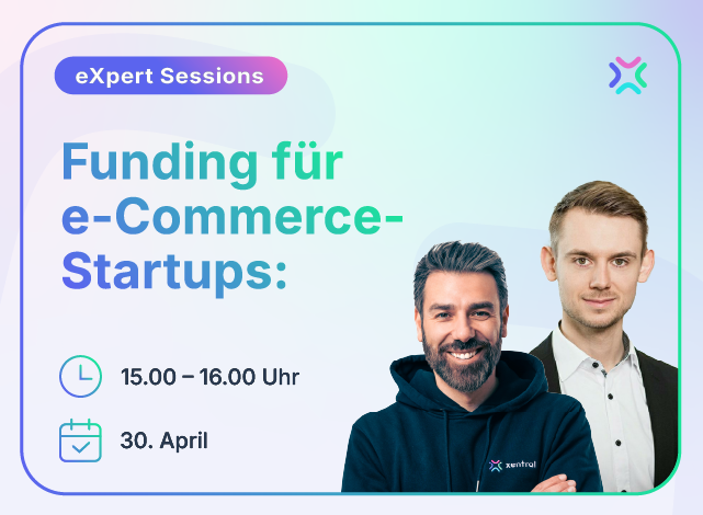 eXpert Session: Funding für e-Commerce Startups