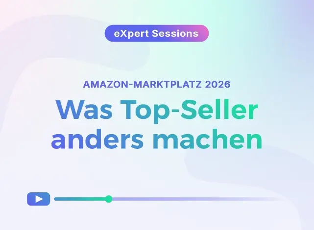 Amazon Marktplatz 2026: Was Top-Seller anders machen